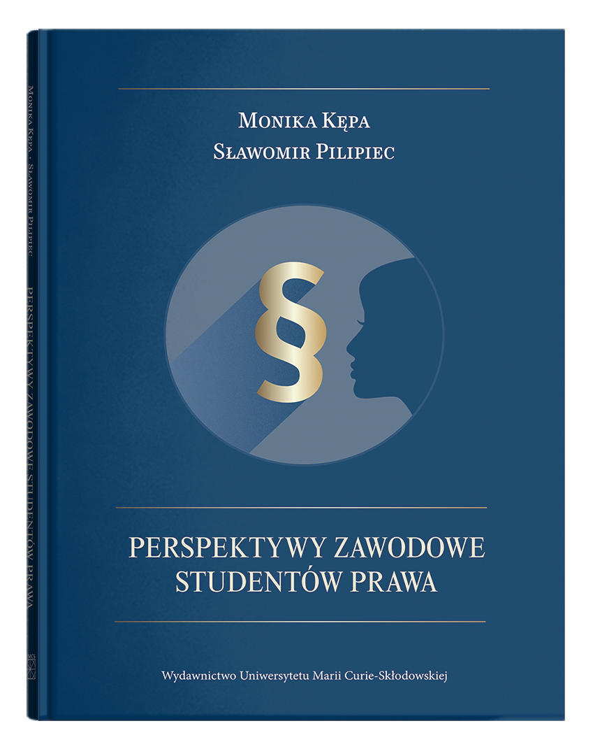 Okładka: Perspektywy zawodowe studentów prawa | Monika Kępa, Sławomir Pilipiec