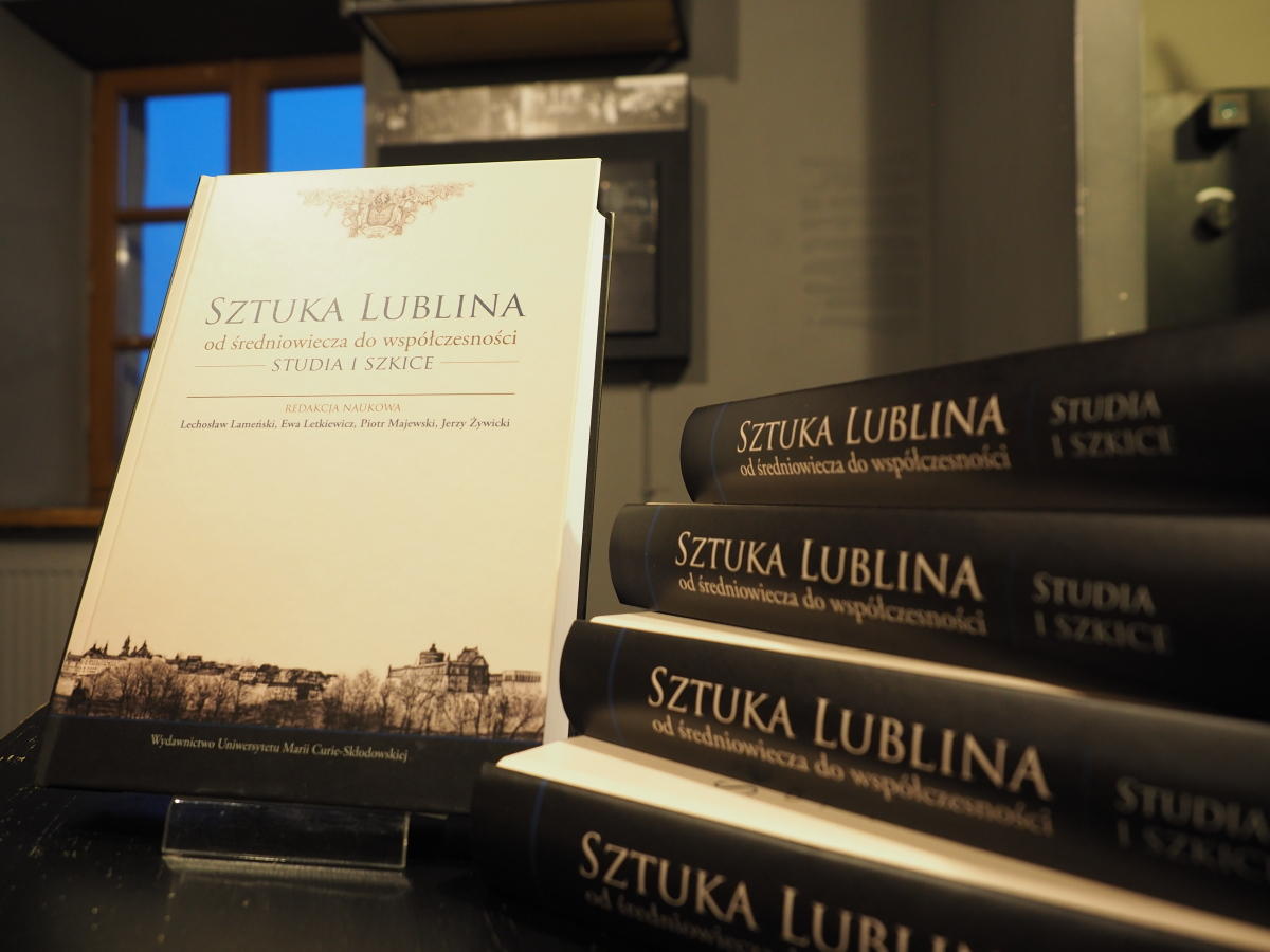 Okładka: Promocja książki „Sztuka Lublina od średniowiecza do współczesności”