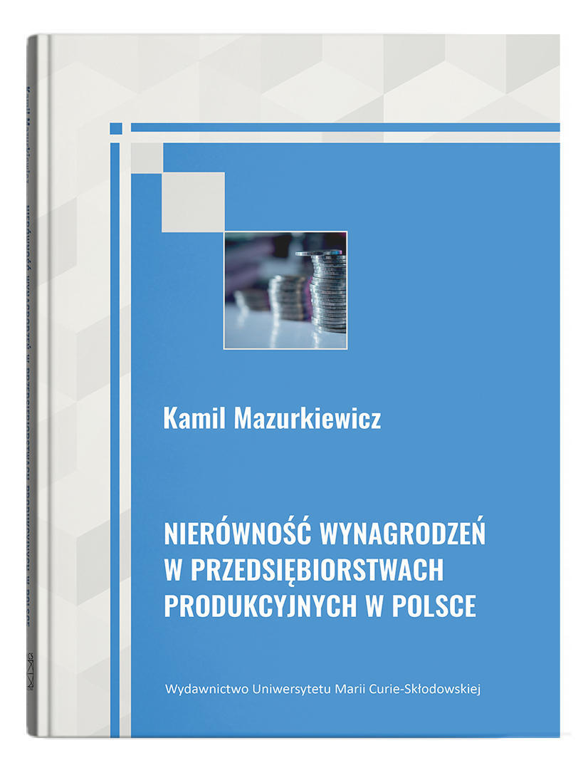 Okładka: Nierówność wynagrodzeń w przedsiębiorstwach produkcyjnych w Polsce