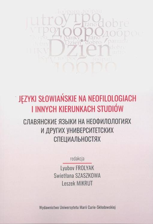 Okładka: Języki słowiańskie na neofilologiach i innych kierunkach studiów