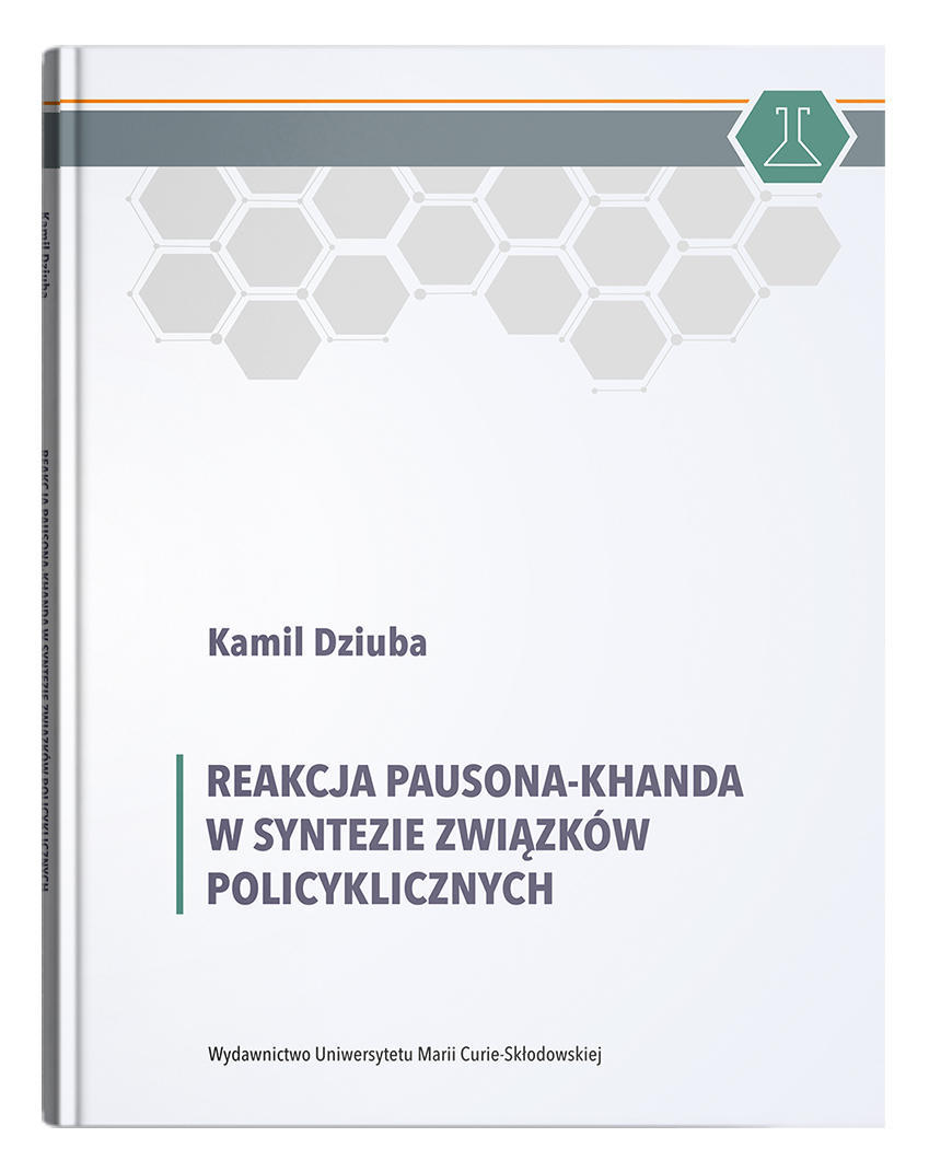 Okładka: Reakcja Pausona-Khanda w syntezie związków policyklicznych
