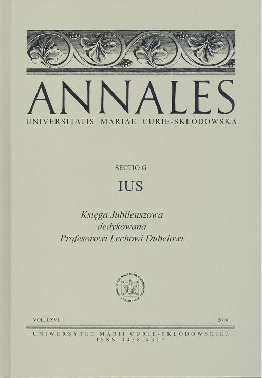 Okładka: Annales UMCS, sec. G (Ius), vol. LXVI, 1. Księga Jubileuszowa dedykowana Profesorowi Lechowi Dubelowi